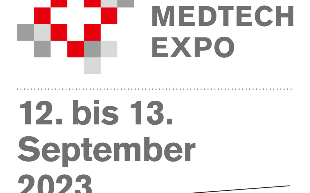 Besuchen Sie uns an der Swiss Medtech Expo in Luzern.